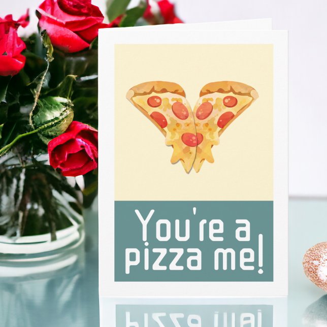 Du är en pizza jag valentines humor helgkort (You are a pizza me valentines humor holiday card from Ricaso. Funny pizza pun, you're a piece of me)