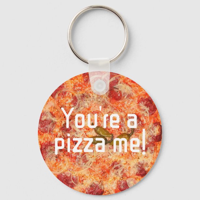 Du är en pizza jag valentines humor Photo Nyckelring (Framsida)