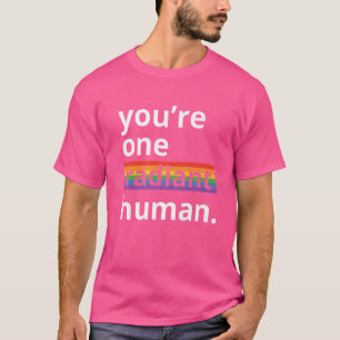 Du är en radikant human Bisexual Transgender Rain T Shirt