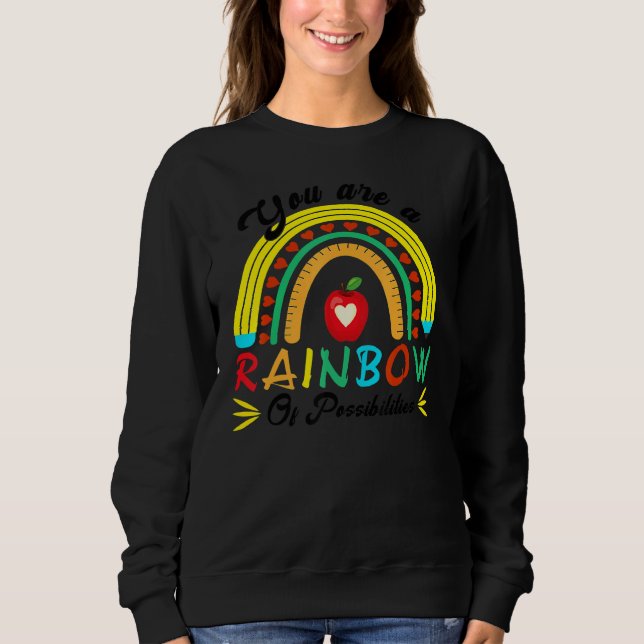 Du Är En Regnbåge Av Möjligheter Undervisning  Lär T Shirt (Framsida)