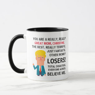 Du är en riktigt bra mamma Trump Anpassat namn pre Mugg