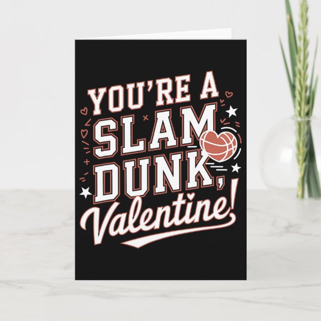 Du är en slam dunk Alla hjärtans dag romantisk bas Kort (Framsida)