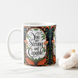 Du är en stark och kapabel inspirationskälla kaffemugg
