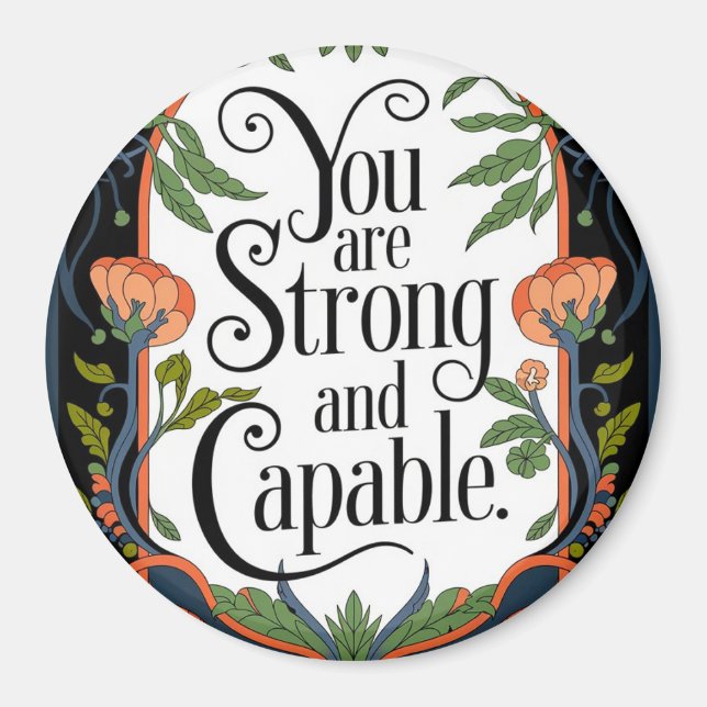 Du är en stark och kapabel inspirationskälla magnet (Framsidan)