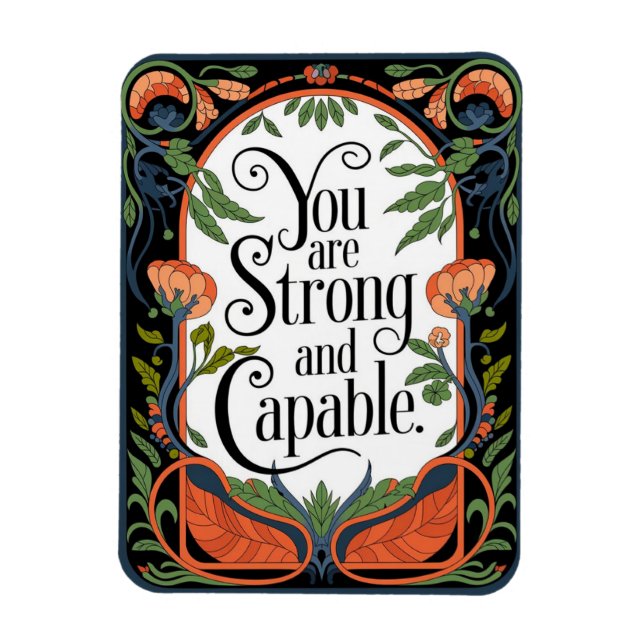 Du är en stark och kapabel inspirationskälla magnet (Vertikal)