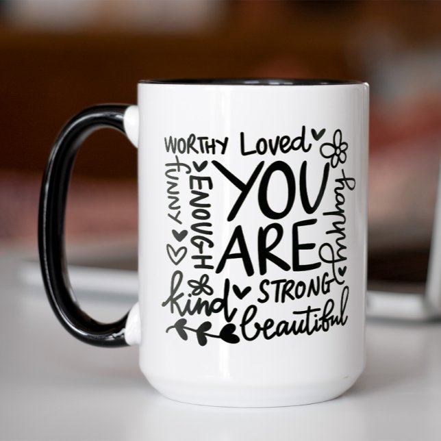 Du är en stark vacker motivation mugg (You are strong, beautiful, kind coffee mug)
