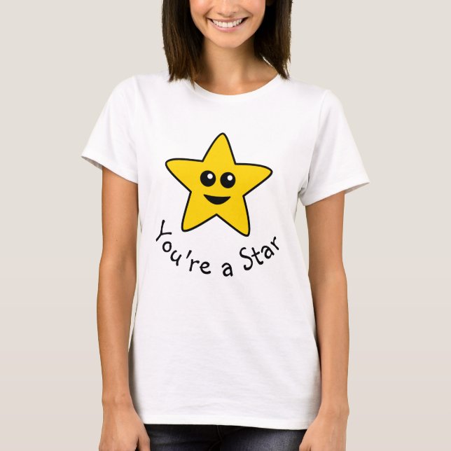 Du är en stjärnaT-tröja T Shirt (Framsida)