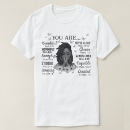 Du är en svart kvinna, kristen Melanin Sista T Shirt