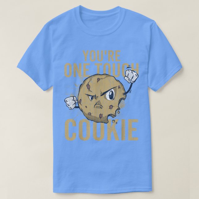 Du är en Tuff Cookie Funny Cookies Baker Baking T Shirt (Design framsida)