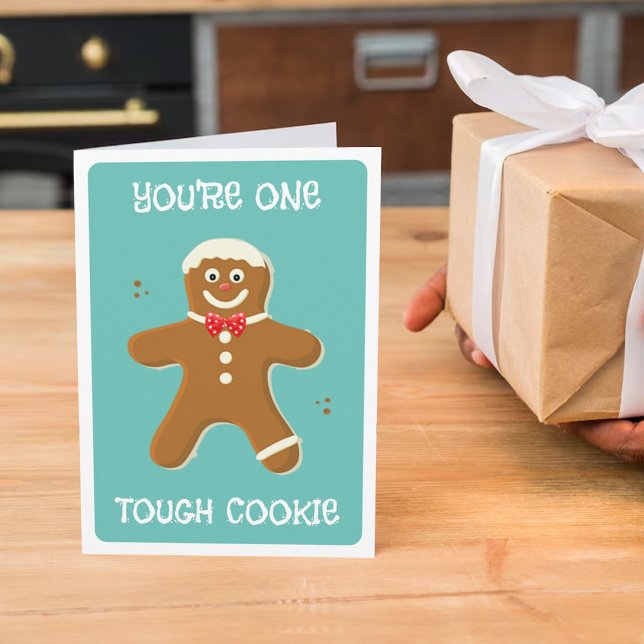 Du är en Tuff Cookie! Kom snart Kort (Skapare uppladdad)