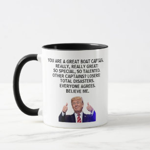 Du är en Underbar båtkapten, Verkligen,Trump Mugg