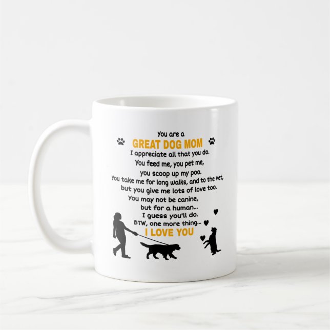 Du är en Underbar Hund Mamma. Cute Hund Kaffemugg (Vänster)