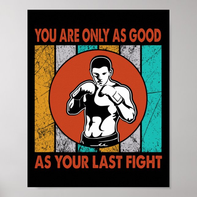 Du Är Endast Så Bra Som Din Sista Strid, Boxning  Poster (Framsidan)