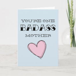 "Du är ett Badass Mor", det roliga Mors dag-kortet Kort