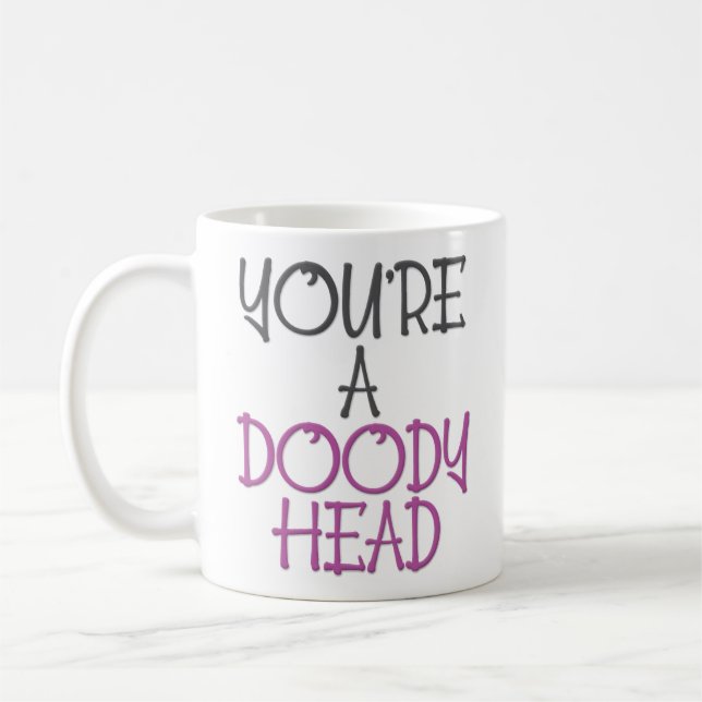 Du är ett Doody huvud Kaffemugg (Vänster)