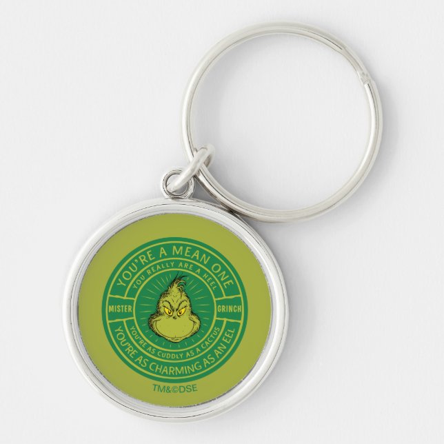 Du är ett Elak, ett Mister Grinch Badge Rund Silverfärgad Nyckelring (Framsidan)