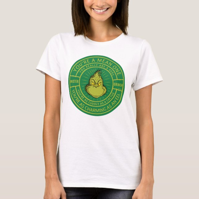 Du är ett Elak, ett Mister Grinch Badge T Shirt (Framsida)
