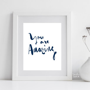 Du är fantastisk Minimalistisk Motiverande Inspire Poster