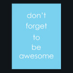 Du är Fantastisk Poster<br><div class="desc">Underbart inspirerande citat för vem som helst.</div>