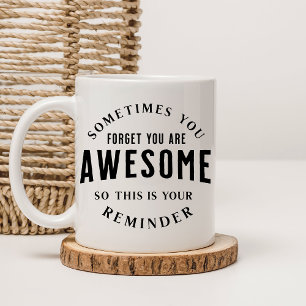 Du är Fantastisk Reminder Gift Nuvarande upplyft Två-Tonad Mugg