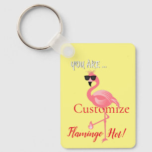 Du är Flamingo Hett Thunder_Cove Nyckelring