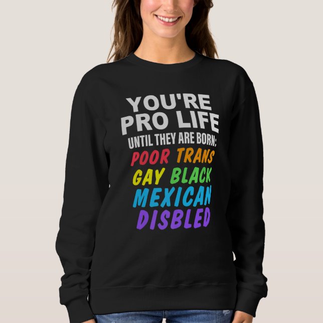Du är för livet tills de föds fattiga transpersone t shirt (Framsida)