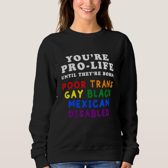 Du är för livet tills de föds fattiga transpersone t shirt (Framsida)