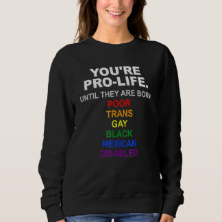 Du är för livet tills de föds fattiga transpersone t shirt
