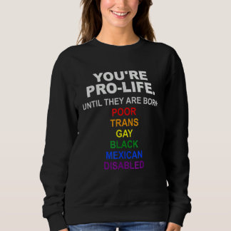 Du är för livet tills de föds fattiga transpersone t shirt