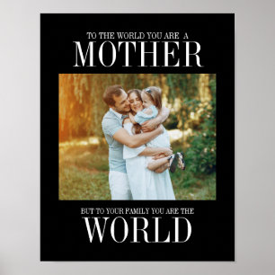 Du är fotoutskriften World Mors dag Poster