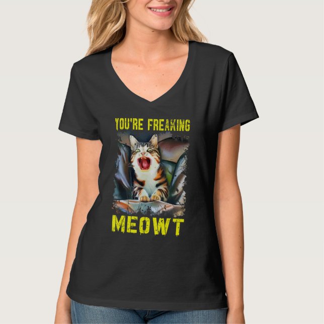 Du är Freaking Meowt Crazy Cat Dam Pun Cat 3 T Shirt (Framsida)