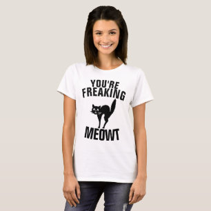 DU ÄR FREAKING MEOWT Lustig Cat t-shirts
