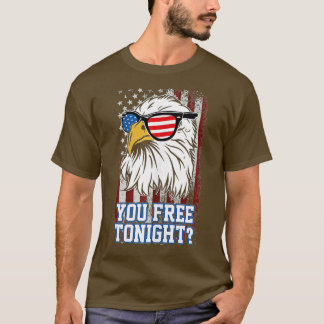Du är fri i kväll, Eagle American Flagga T Shirt