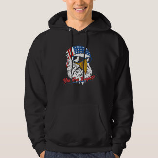 Du är fri i kväll, Örn, Amerikanska Flagga Lycklig Hoodie