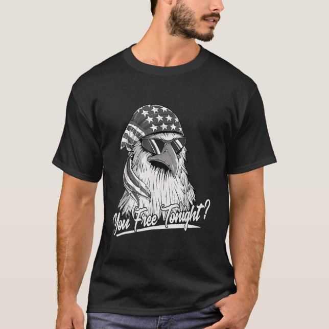 Du är fri i kväll USA amerikanska Flagga Patriotic T Shirt (Framsida)