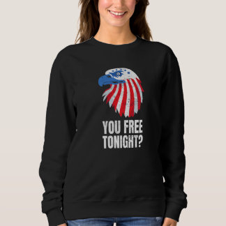 Du är fri ikväll Patriotisk amerikansk vit huvudad T Shirt