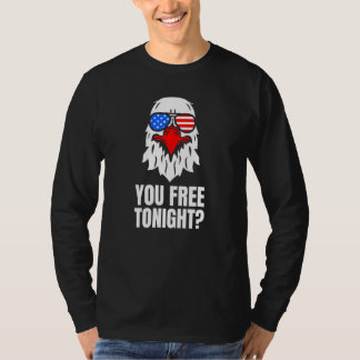 Du är fri ikväll Patriotisk amerikansk vitörad hav T Shirt