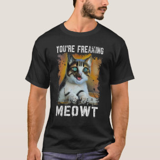 Du är fryst köttkatt meme Meow Pun Cat T Shirt