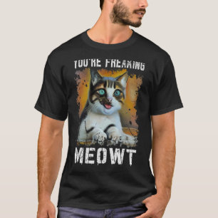Du är fryst köttkatt meme Meow Pun Cat T Shirt