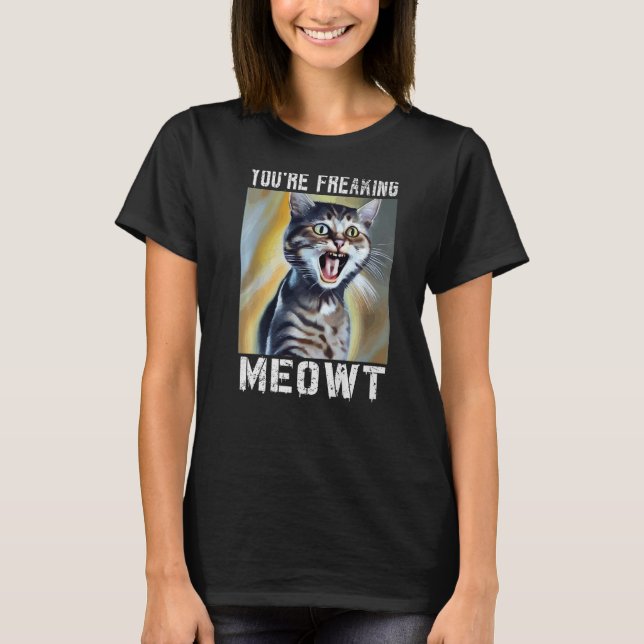 Du är fryst köttkatt, Meow Pun Cat 1 T Shirt (Framsida)