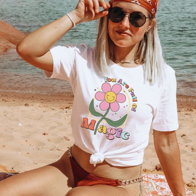 Du är Fullt av magiska, bra Vibes Retro Daisy Gift T Shirt (Skapare uppladdad)