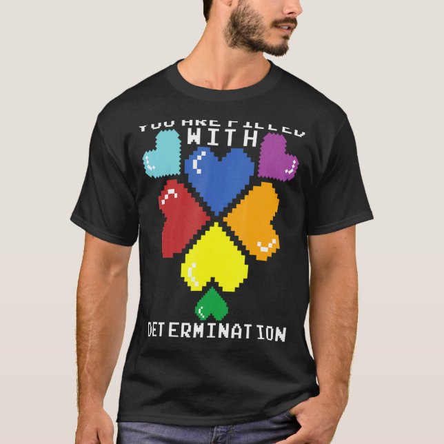 Du är fylld med beslutningsspelarmotiv t shirt (Framsida)