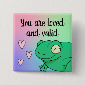 Du är giltig Lycklig Cute Supptive Rainbow Frog Knapp