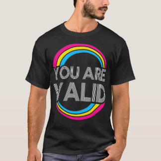 Du är giltigt Pansexual LGBT-Pride Lgbtq-Pride Mon T Shirt