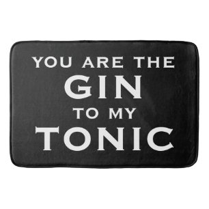 Du är gin till min tonic trendig svart badrumsmatt badrumsmatta