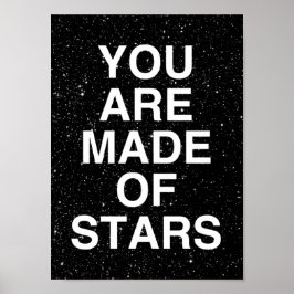 Du är gjord av stjärnor poster