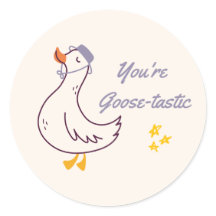 Du är Goose-tastisk Klistermärke | Sött gås-kliste