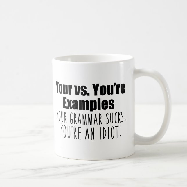 Du är Grammar Humor Kaffemugg (Höger)