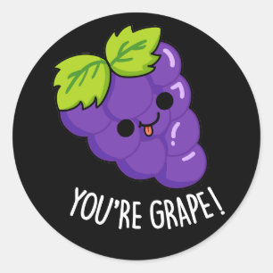 Du är Grape Funny Fruit Pun Mörk BG Runt Klistermärke