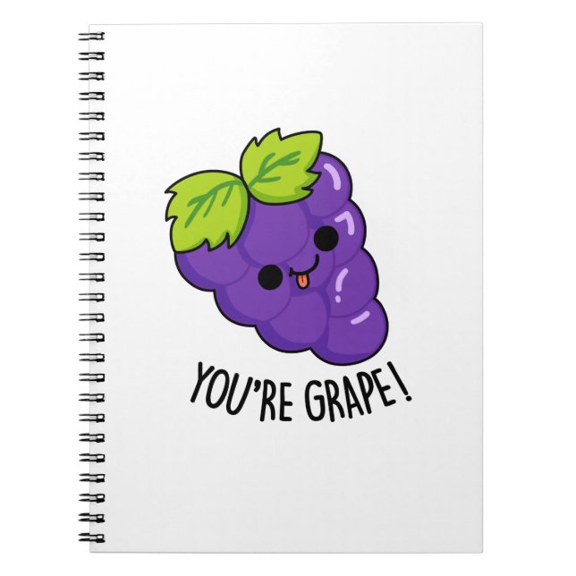 Du är Grape Roligt Frukt Puns Anteckningsbok (Framsidan)